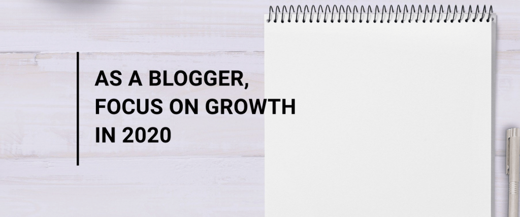 4 Effective Tips For Doing Blogging In 2020 The Right Way